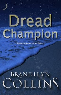 Dread Champion by Brandilyn Collins image