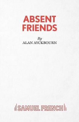 Absent Friends by Alan Ayckbourn image