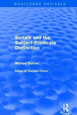 Sortals and the Subject-predicate Distinction (2001) by Michael Durrant image