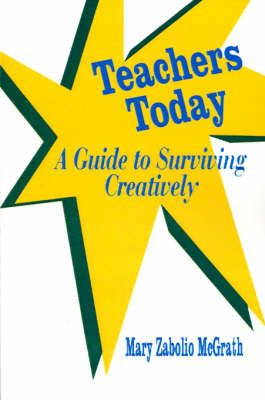 Teachers Today by Mary Zabolio McGrath image