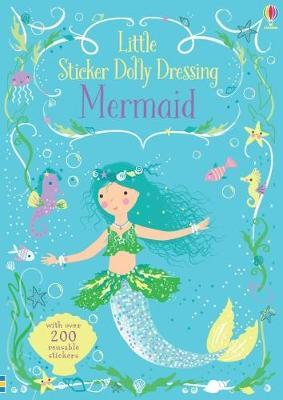 Little Sticker Dolly Dressing Mermaid by Fiona Watt image