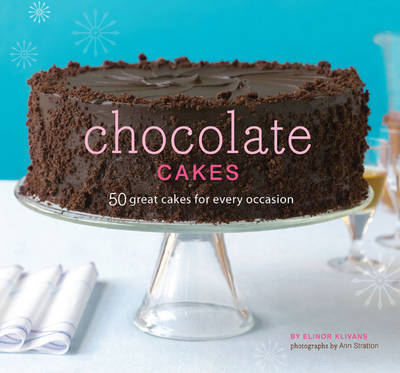 Chocotate Cakes on Hardback by Elinor Klivans