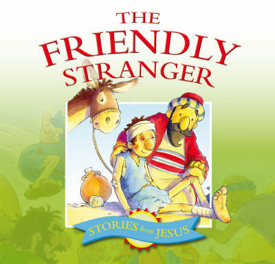 The Friendly Stranger by Margaret Anne Williams image