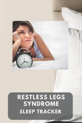 Restless legs syndrome sleep tracker by Gail Notebooks image
