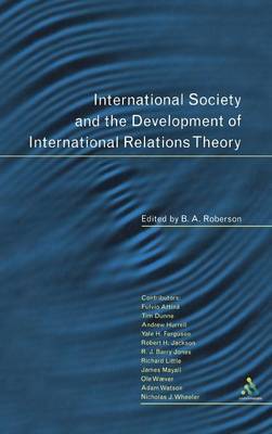 International Society and the Development of International Relations Theory on Hardback