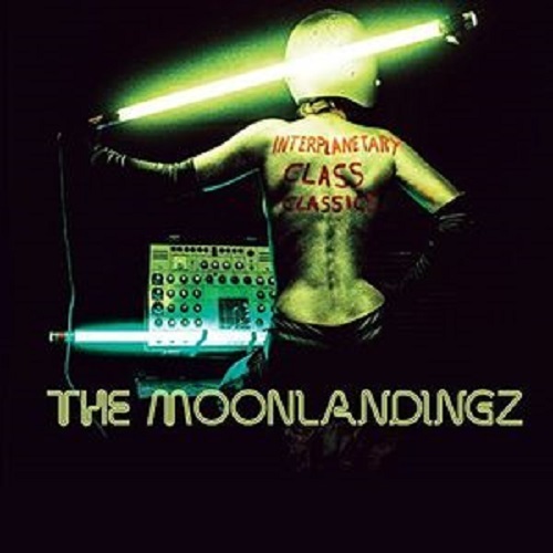 Interplanetary Class Classics by The Moonlandingz image