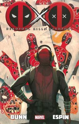 Deadpool Kills Deadpool by Cullen Bunn image