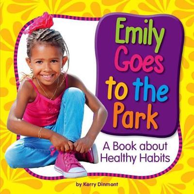 Emily Goes to the Park by Kerry Dinmont image