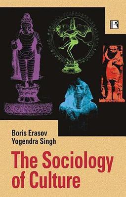 The Sociology of Culture by Boris Erasov image