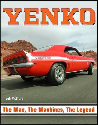 YENKO - the Man the Machine, the Legend by Bob McClurg image