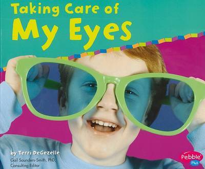 Taking Care of My Eyes by Terri DeGezelle image