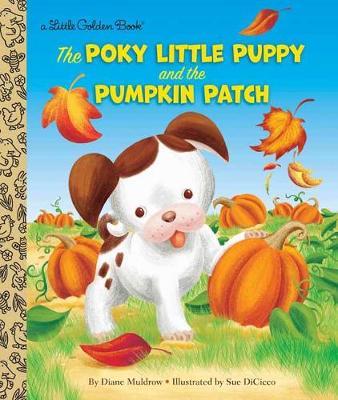 Poky Little Puppy and the Pumpkin Patch by Diane Muldrow image
