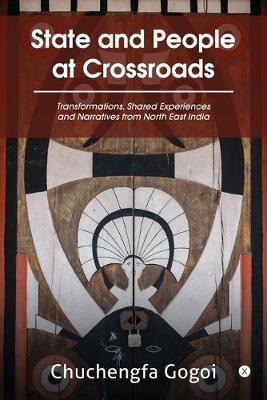 State and People at Crossroads by Chuchengfa Gogoi image