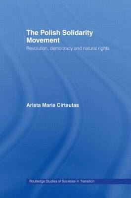 The Polish Solidarity Movement by Arista M. Cirtautas image