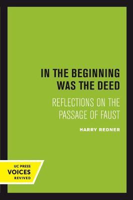 In the Beginning was the Deed by Harry Redner image