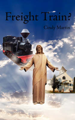 Freight Train? by Cindy Martin image