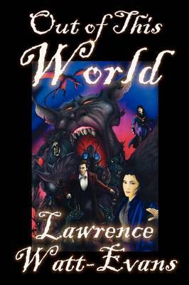 Out of This World by Lawrence Watt-Evans image
