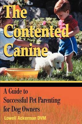 The Contented Canine by Lowell Ackerman image