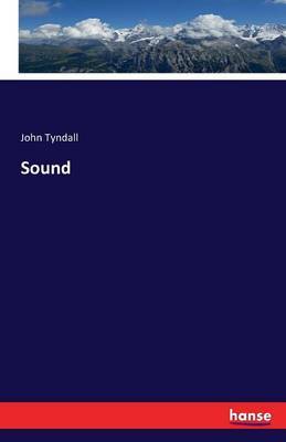 Sound by John Tyndall