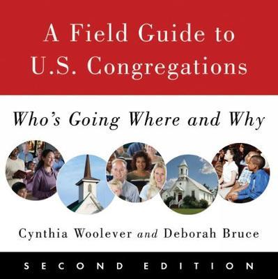 A Field Guide to U.S. Congregations, Second Edition by Cynthia Woolever image