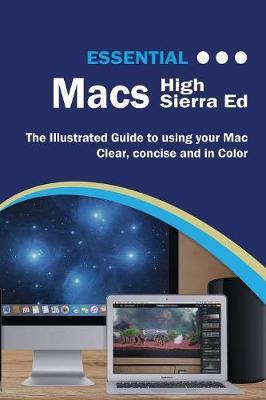 Essential Macs High Sierra Edition by Kevin Wilson image