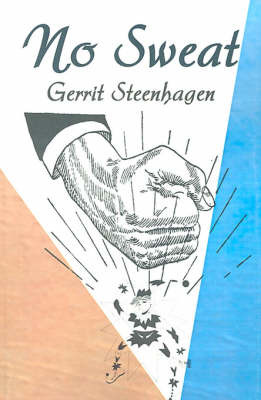 No Sweat on Paperback by Gerrit Steenhagen