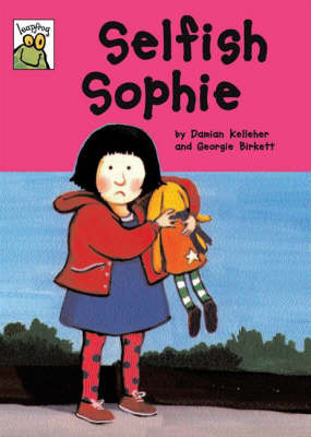 Selfish Sophie by Damian Kelleher image