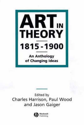 Art in Theory 1815-1900 by Charles Harrison image