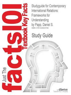 Studyguide for Contemporary International Relations by Cram101 Textbook Reviews image