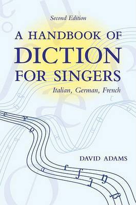 A Handbook of Diction for Singers by David Adams image