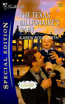 The Texas Billionaire's Baby by Karen Rose Smith image