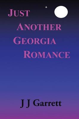 Just Another Georgia Romance by Zolen Calo image
