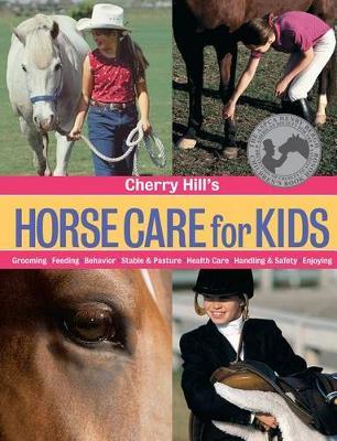The Horse Care for Kids by Cherry Hill image