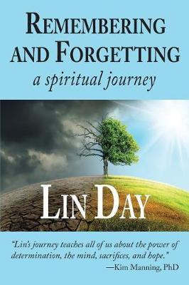 Remembering and Forgetting by Lin Day image
