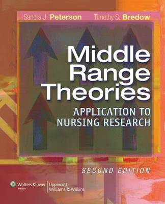 Middle-range Theories: Application to Nursing Research by Sandra J. Peterson image