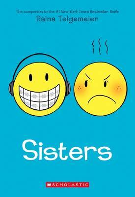 Sisters by Raina Telgemeier