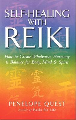 Self-Healing With Reiki by Penelope Quest