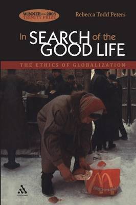 In Search of the Good Life by Rebecca Todd Peters image