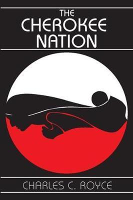 The Cherokee Nation by Charles Royce image