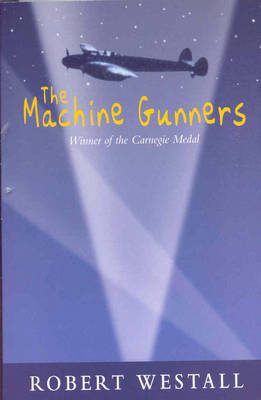 The Machine Gunners by Robert Westall image