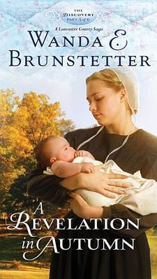 A Revelation in Autumn by Wanda E Brunstetter image