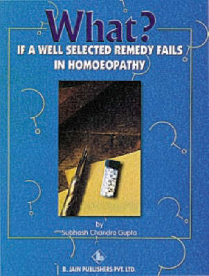 What If a Well Selected Remedy Fails in Homoeopathy image