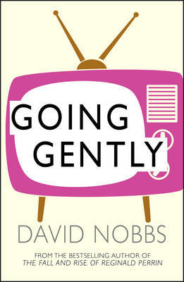 Going Gently by David Nobbs image