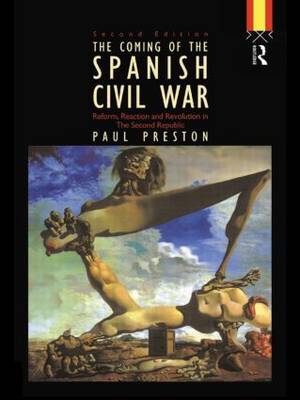 Coming of the Spanish Civil War by Paul Preston image
