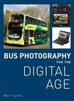 Bus Photography for the Digital Age by Mark Lyons image