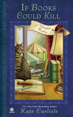 If Books Could Kill: A Bibliophile Mystery Book 2 by Kate Carlisle image