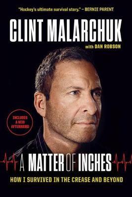 A Matter of Inches by Clint Malarchuk image