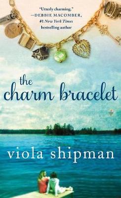 The Charm Bracelet by Viola Shipman image