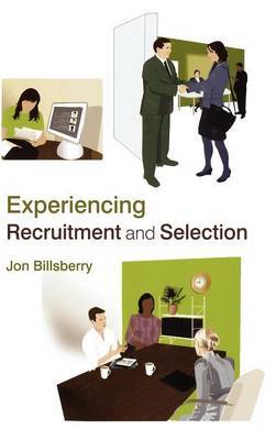 Experiencing Recruitment and Selection by Jon Billsberry image