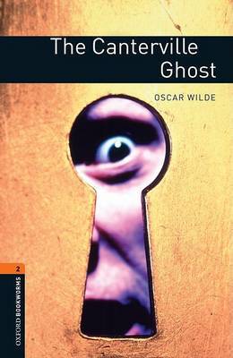Oxford Bookworms Library: Level 2:: The Canterville Ghost by Oscar Wilde image